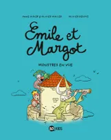 Émile et Margot, 8, Emile et Margot / Monstres en vue / Mes premiers j'aime lire, Monstres en vue !