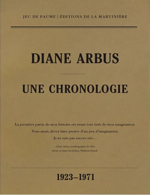 Livres Arts Photographie Diane Arbus / une chronologie, une chronologie, 1923-1971 Elisabeth Sussman, Doon Arbus