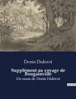 Supplément au voyage de Bougainville, Un essai de Denis Diderot