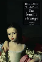 Une femme étrange [Paperback] Ames Williams, Ben; Gilbert, Marion; Casevitz, Thérèse and Dussert, Eric