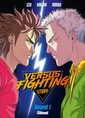 1, Versus fighting story - Tome 01