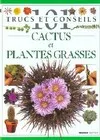 Cactus et plantes grasses