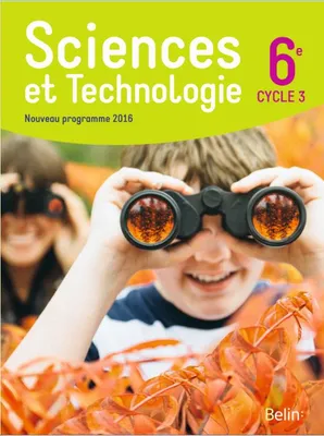 Sciences et Technologie 6e (cycle 3), 2016, Manuel élève, format compact