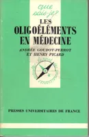 Les oligo-éléments en médecine