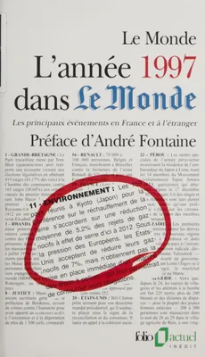 L'année 1997 dans Le Monde, Les principaux événements en France et à l'étranger