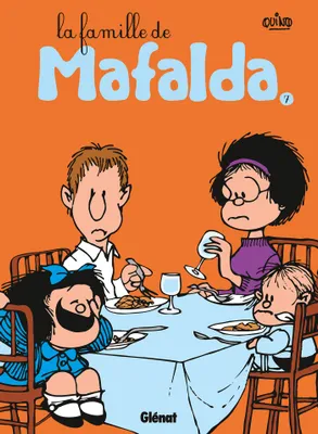 7, Mafalda - Tome 07 NE, La famille de Mafalda