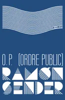 O.P. (ordre public)