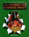 Les Dossiers Hachette Géographie Cycle 3 - Les Hommes sur le territoire français - Elève - Ed 2008, cycle 3
