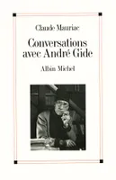 Conversations avec André Gide, 