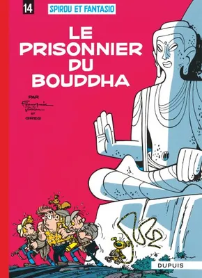 Spirou et Fantasio, 14, Le prisonnier du Bouddha