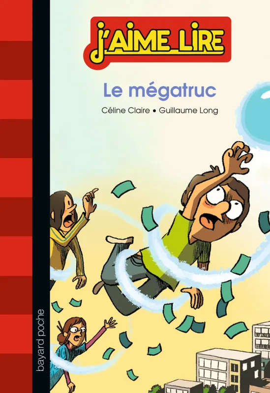 Livres Jeunesse de 6 à 12 ans Premières lectures Le megatruc Céline Claire
