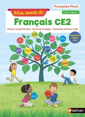 Mon année de Français CE2 - Fichier élève 2 - 2019