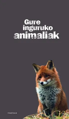 GURE INGURUKO ANIMALIAK