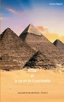 Milow et le secret de la pyramide, Roman