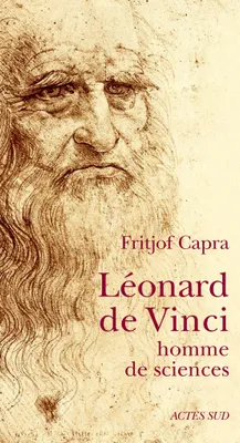 Léonard de Vinci, homme de sciences, homme de sciences