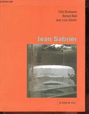Jean Sabrier, [exposition, Menton, Musée Jean Cocteau-Collection Séverin Wunderman, 6 novembre 2011-7 mai 2012]