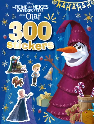 REINE DES NEIGES - 300 Stickers - Joyeuses fêtes avec Olaf