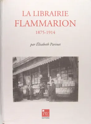 Librairie Flammarion 1875-1914, 1875-1914