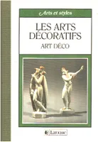 [2], Les Arts décoratifs. Art déco ········· french edition