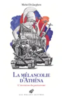 La Mélancolie d'Athéna, L'invention du patriotisme. Le Cabinet des Antiques, II