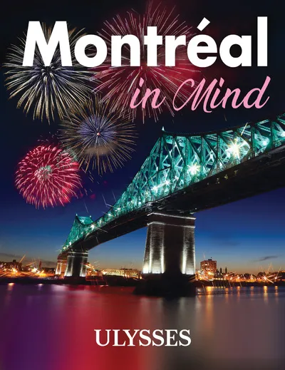 Livres Loisirs Voyage Guide de voyage Montreal in Mind Collectif