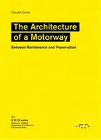 The Architecture of a Motorway Manifesto of Architecture /anglais