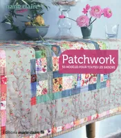 Patchwork, 50 modèles pour toutes les saisons