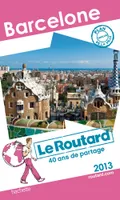 Le Routard Barcelone 2013
