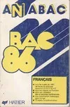 Annabac ., 1986, Bac Français, Français Bac 86