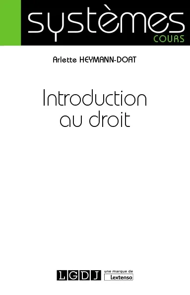 Livres Économie-Droit-Gestion Droit Généralités INTRODUCTION AU DROIT Arlette Heymann-Doat