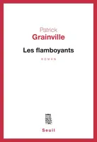 Les Flamboyants, roman