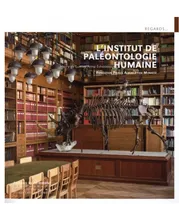 L'Institut de paléontologie humaine., Fondation Prince Albert Ier de Monaco.