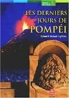 Les derniers jours de Pompéi - Roman + Dossier, [version abrégée]