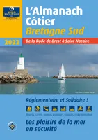 Almanach Côtier Bretagne Sud, Les plaisirs de la Mer en toute sécurité