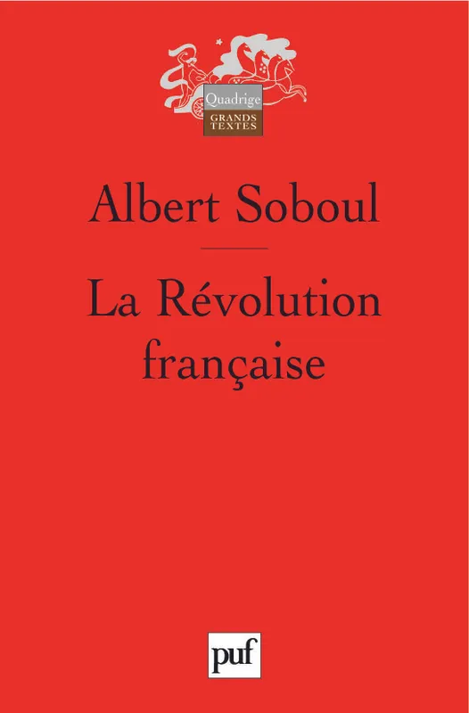 Livres Histoire et Géographie Histoire Renaissance et temps modernes Revolution francaise (2eme edition) (La) Albert Soboul