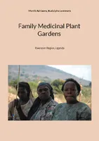 Family Medicinal Plant Gardens, Uganda 2021