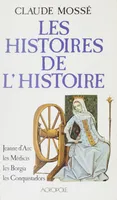Les Histoires de l'Histoire (2), La Pré-Renaissance (fin XVe début XVIe)