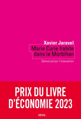 Marie Curie habite dans le Morbihan, Démocratiser l'innovation
