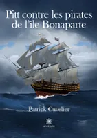 Pitt contre les pirates de l'île Bonaparte