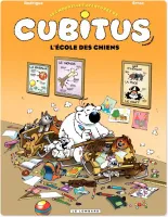 Les nouvelles aventures de Cubitus, 9, Cubitus (Nouv.Aventures) - Tome 9 - L'école des chiens