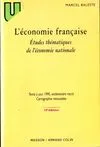 L'économie française : Études thématiques de l'économie nationale