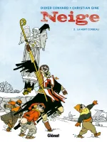 Neige., 2, Neige - Tome 02, La Mort corbeau