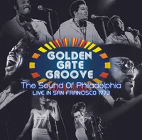 Golden Gate Groove : The Sound Of Philadelphia In San Francisco - 1973 -  - Disquaire Day 2021