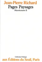 2, Microlectures, tome 2, Pages paysages