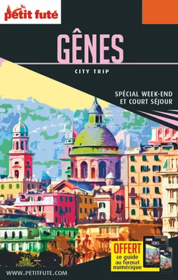 Guide Gênes 2017 City trip Petit Futé