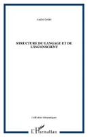 Structure du langage et de l'inconscient
