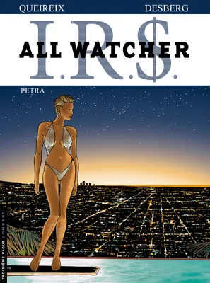 IRS, 3, All Watcher - Tome 3 - Petra