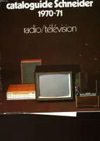 CATALOGUIDE SCHNEIDER 1970-71 - RADIO / TELEVISION