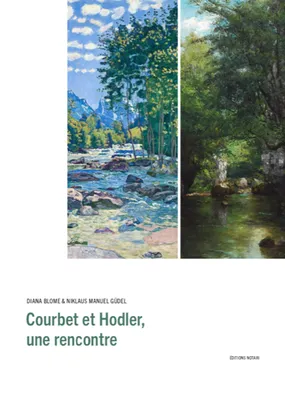 Courbet / Hodler, une rencontre