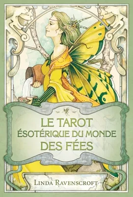 Tarot Esotérique du monde des fées (78 cartes + Livret)